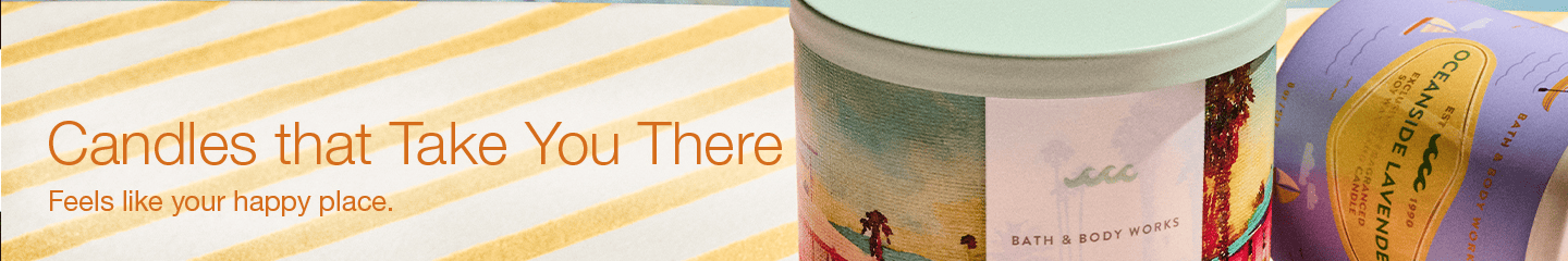 Candles that Take You There
Feels like your happy place.
