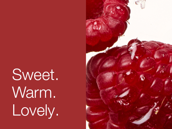 Sweet. Warm. Lovely.
