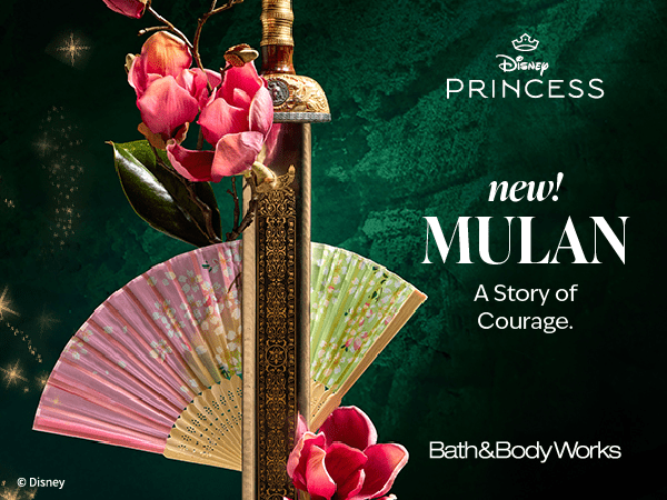 new! Mulan
A Story of Courage.