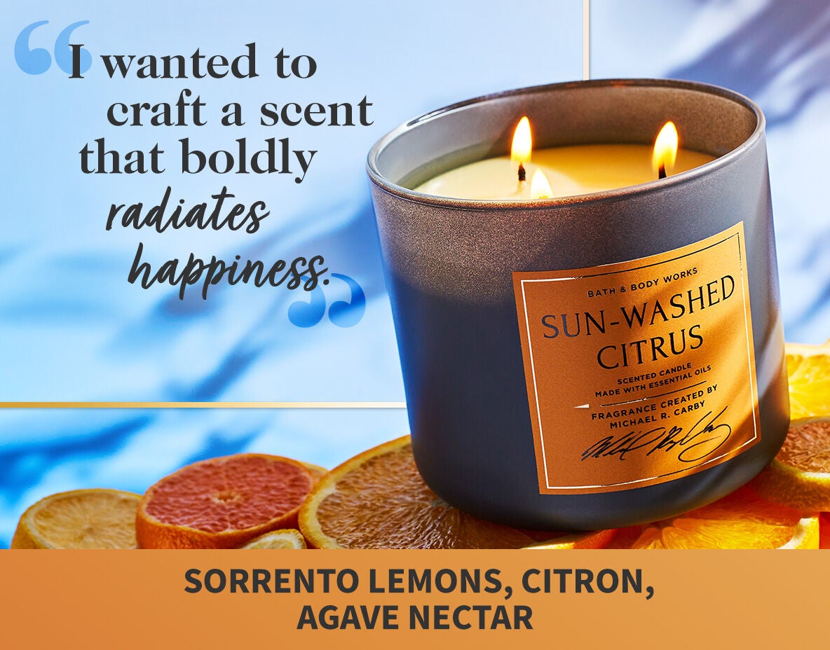 I wanted to craft a scent that boldly radiates happiness. Sorrento Lemons, Citron, Agave Nectar.