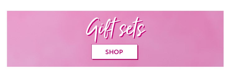 Gifts Sets. Shop.