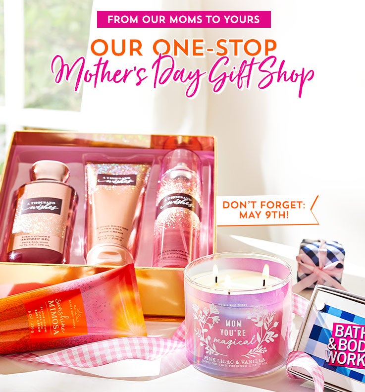 From our moms to yours. Our One-Stop Mother’s Day Gift Shop. Don’t forget: May 9th! Shop gifts.