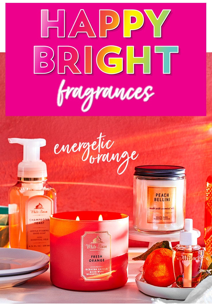 Happy bright fragrances. Featuring bold pinks, energetic orange, cheery yellows, refreshing greens and fresh-picked purples.
