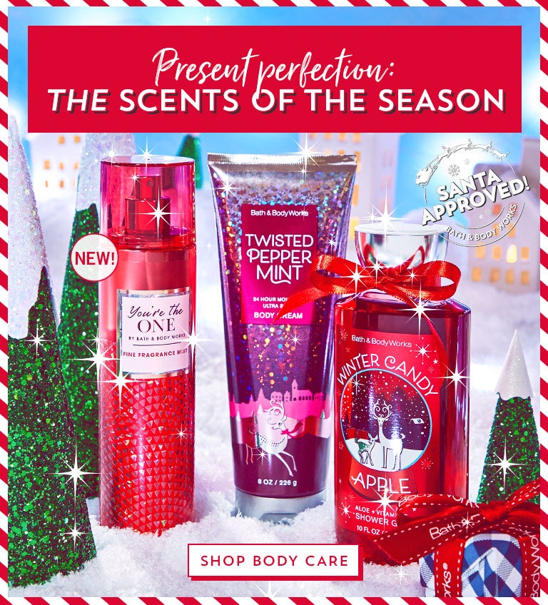 Present perfection: The scents of the season. Shop body care.