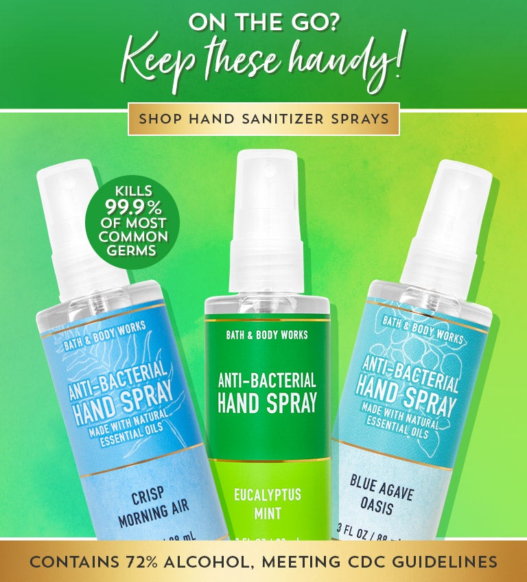 On the go? Keep these handy. Kills 99.9% of most common germs. Contains 72% alcohol, meeting CDC guidelines. Shop hand sanitizer sprays.