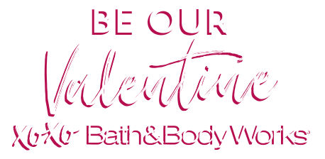 Valentine's Day Gift Guide 2020 Bath & Body Works