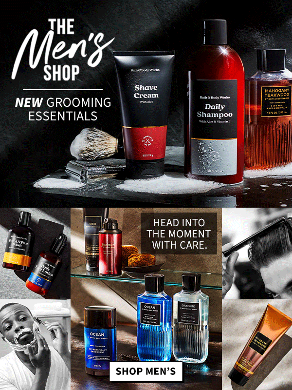The Men's Shop. New Grooming Essentials. SHOP MEN'S.