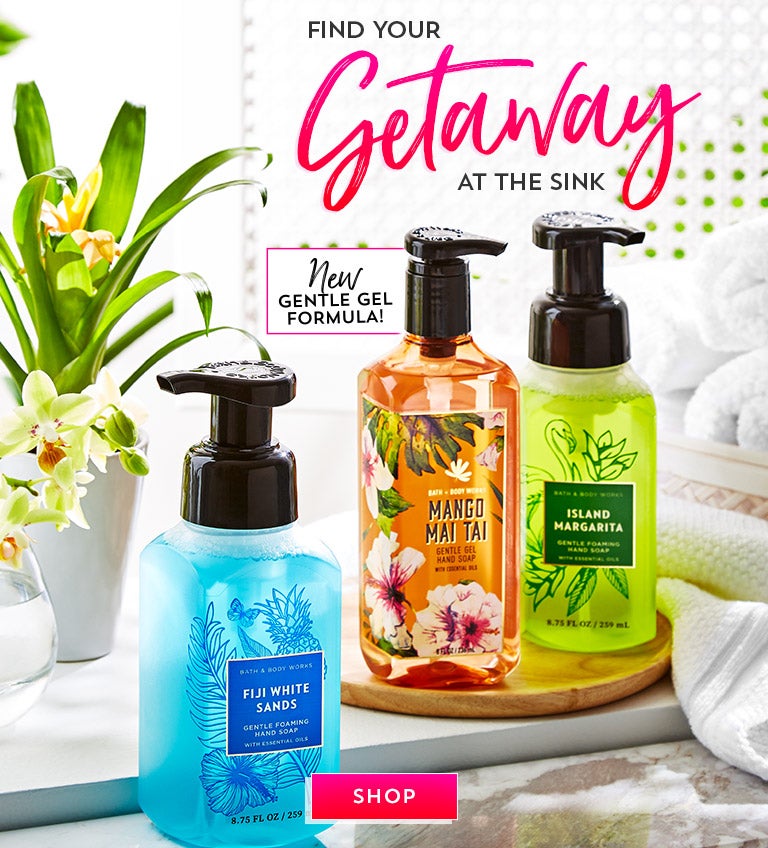 Find your getaway at the sink. Shop now.